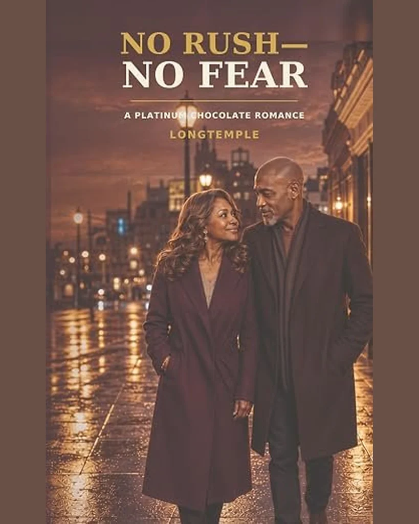 No Rush – No Fear: A Platinum Chocolate Romance